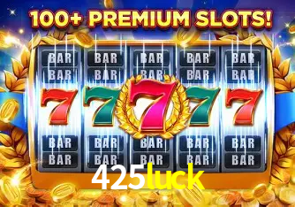Descubra o Mundo do Cassino Online com 425luck